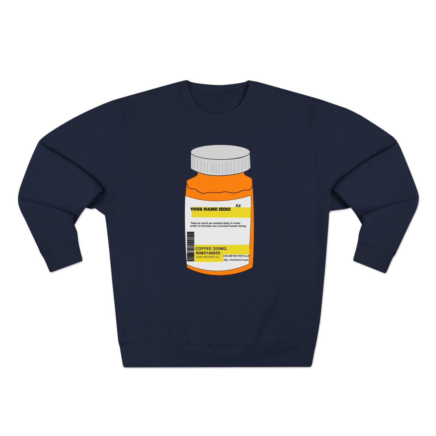 Customizable Prescription Coffee Crewneck Sweatshirt – Personalized Comfort, Bold Style