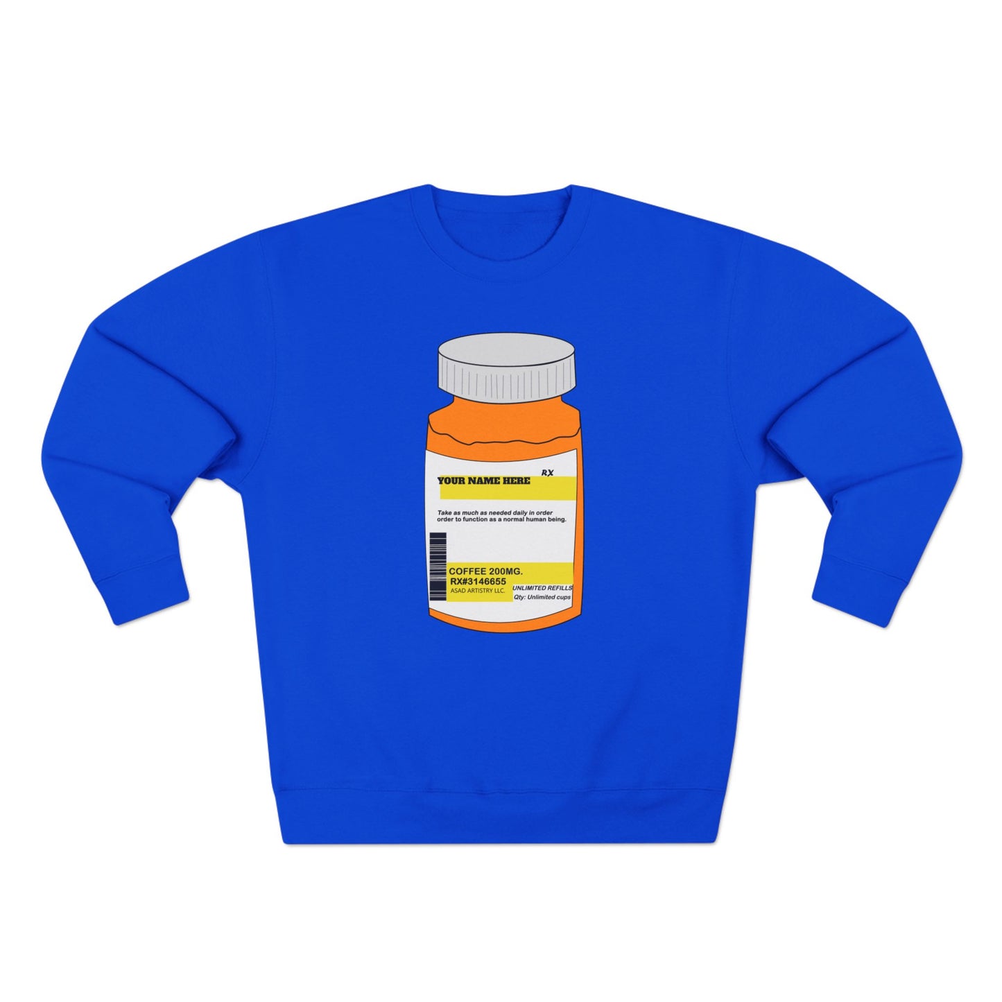 Customizable Prescription Coffee Crewneck Sweatshirt – Personalized Comfort, Bold Style