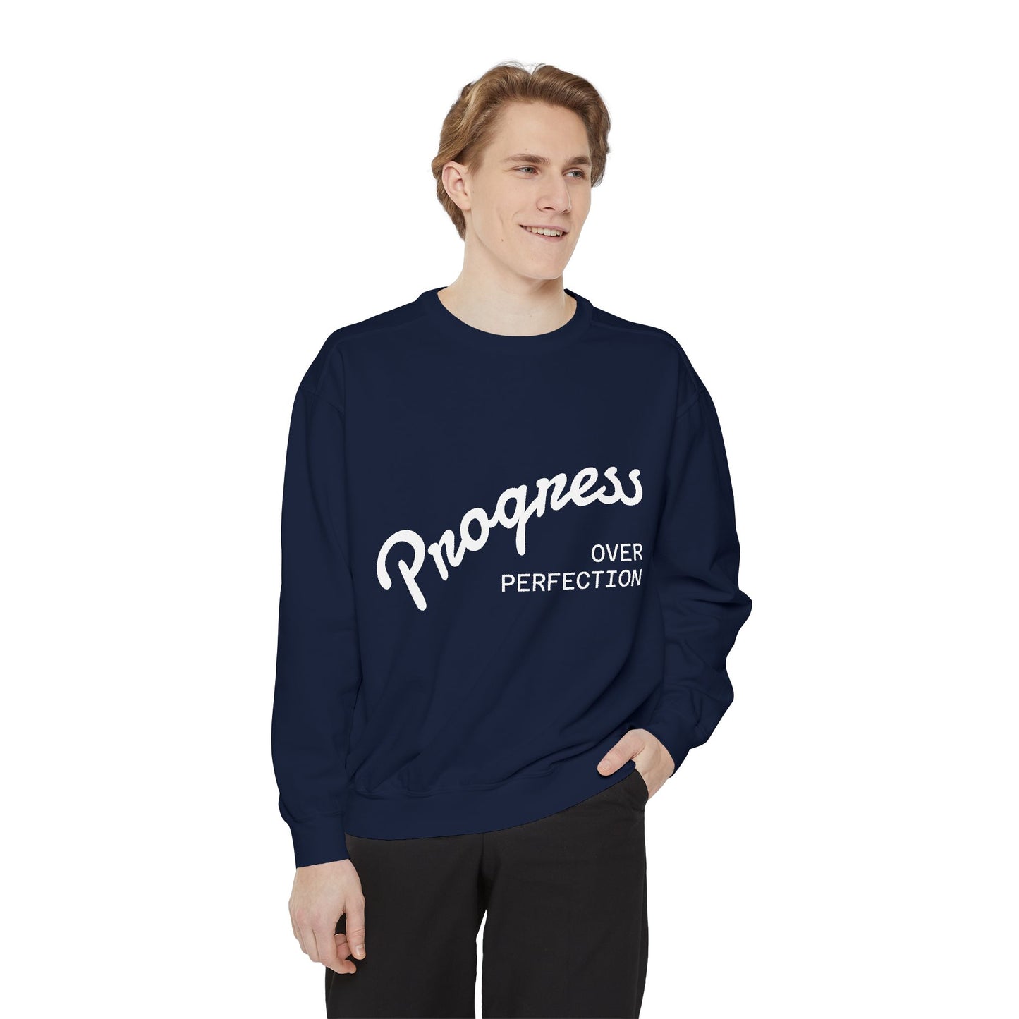 Unisex Inspirational Sweatshirt - Progress Over Perfection