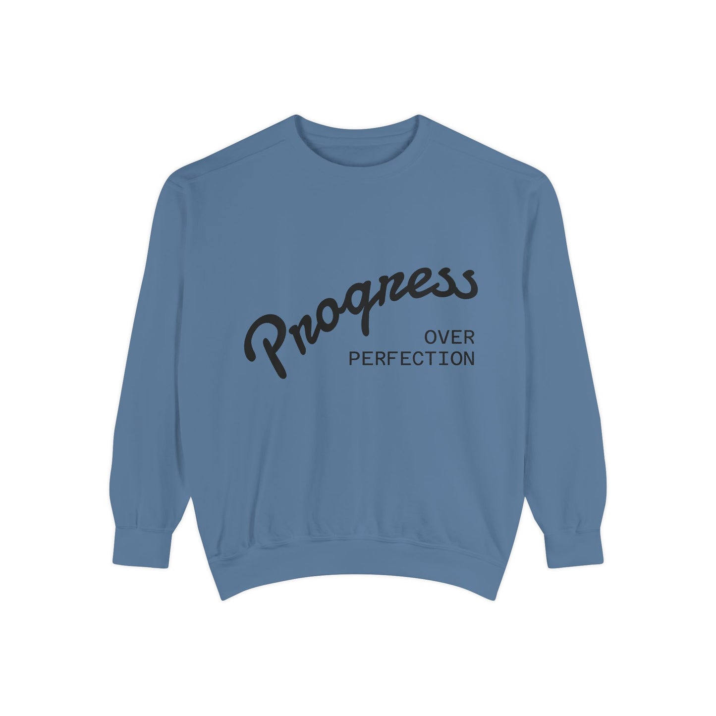 Unisex Inspirational Sweatshirt - Progress Over Perfection