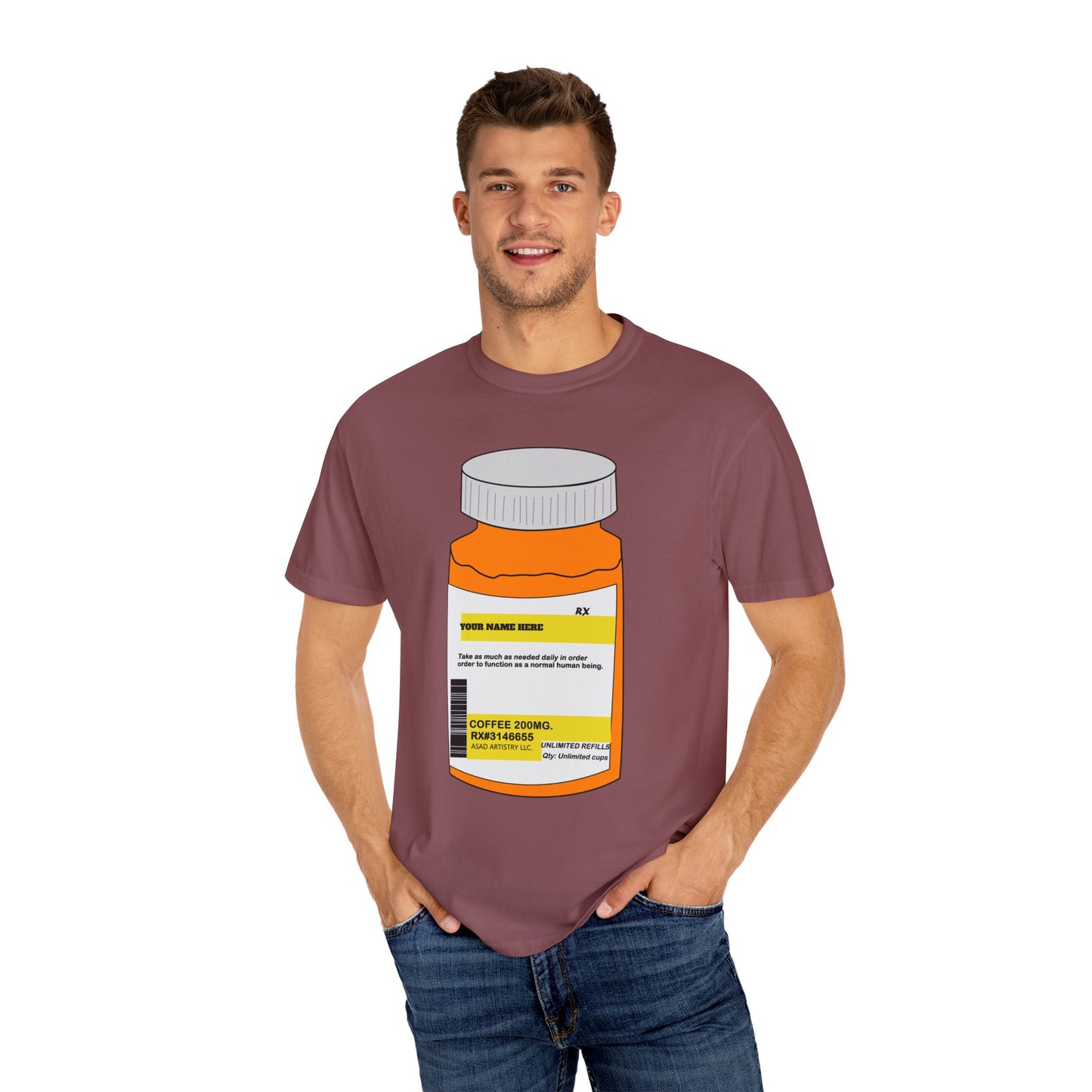 Customizable Prescription Coffee Garment-Dyed T-Shirt – Your Name, Your Statement