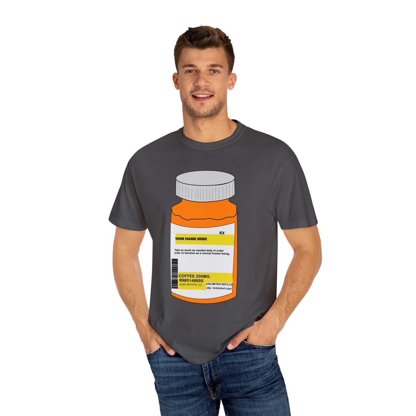 Customizable Prescription Coffee Garment-Dyed T-Shirt – Your Name, Your Statement