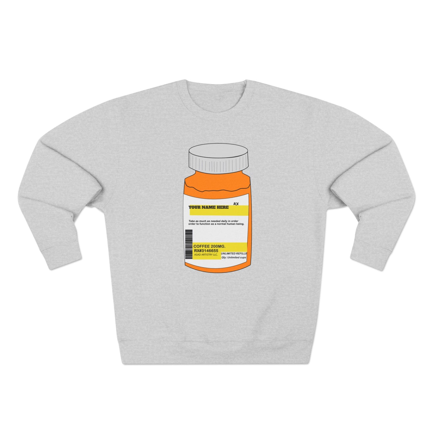 Customizable Prescription Coffee Crewneck Sweatshirt – Personalized Comfort, Bold Style