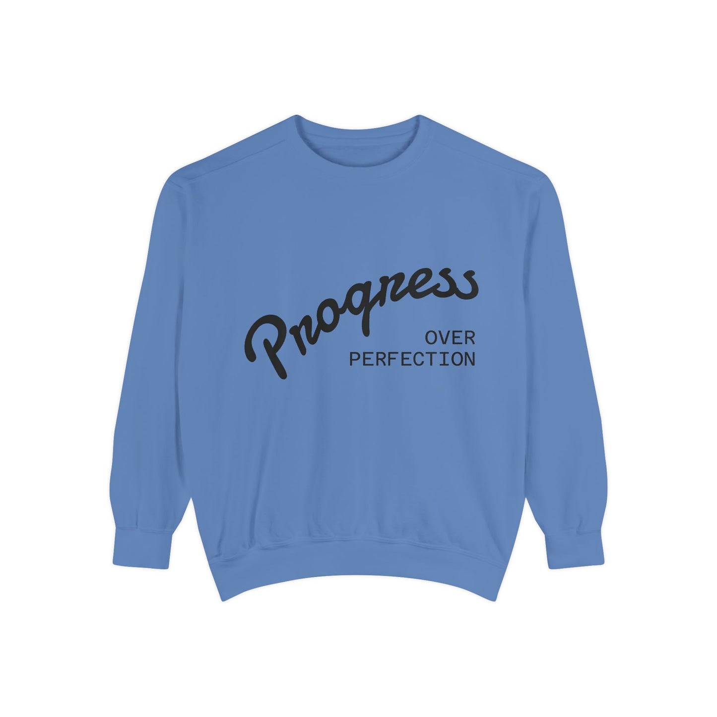Unisex Inspirational Sweatshirt - Progress Over Perfection