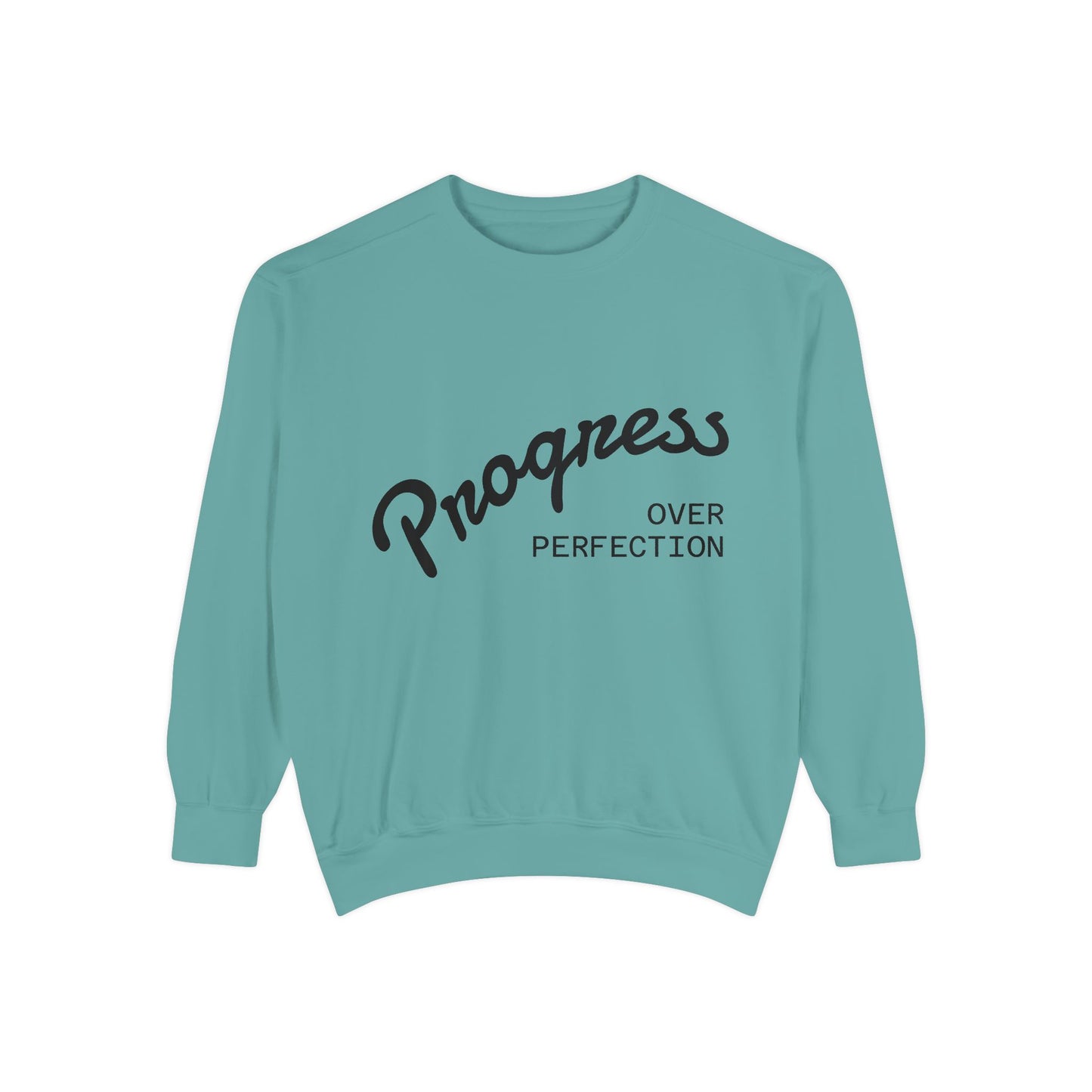 Unisex Inspirational Sweatshirt - Progress Over Perfection