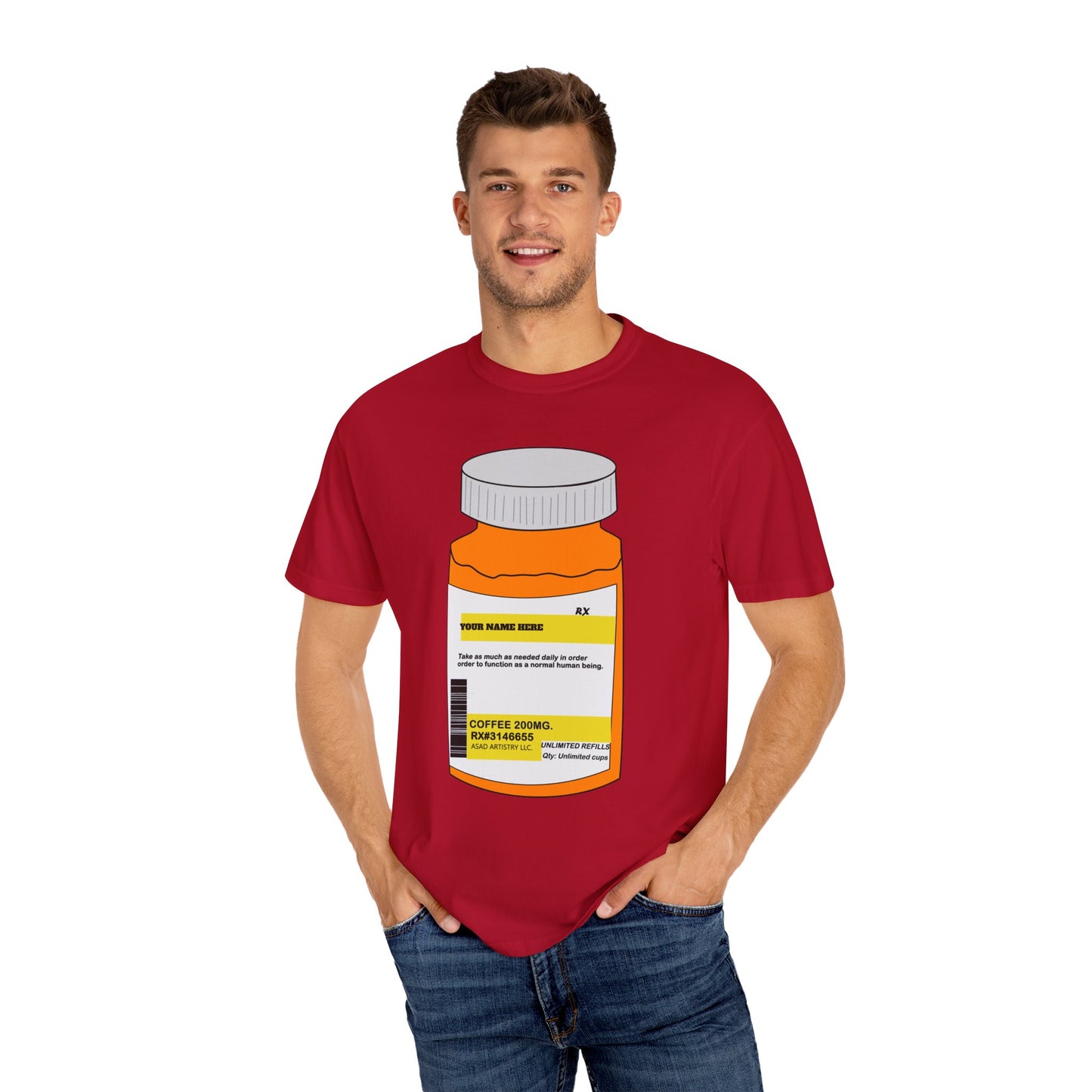 Customizable Prescription Coffee Garment-Dyed T-Shirt – Your Name, Your Statement