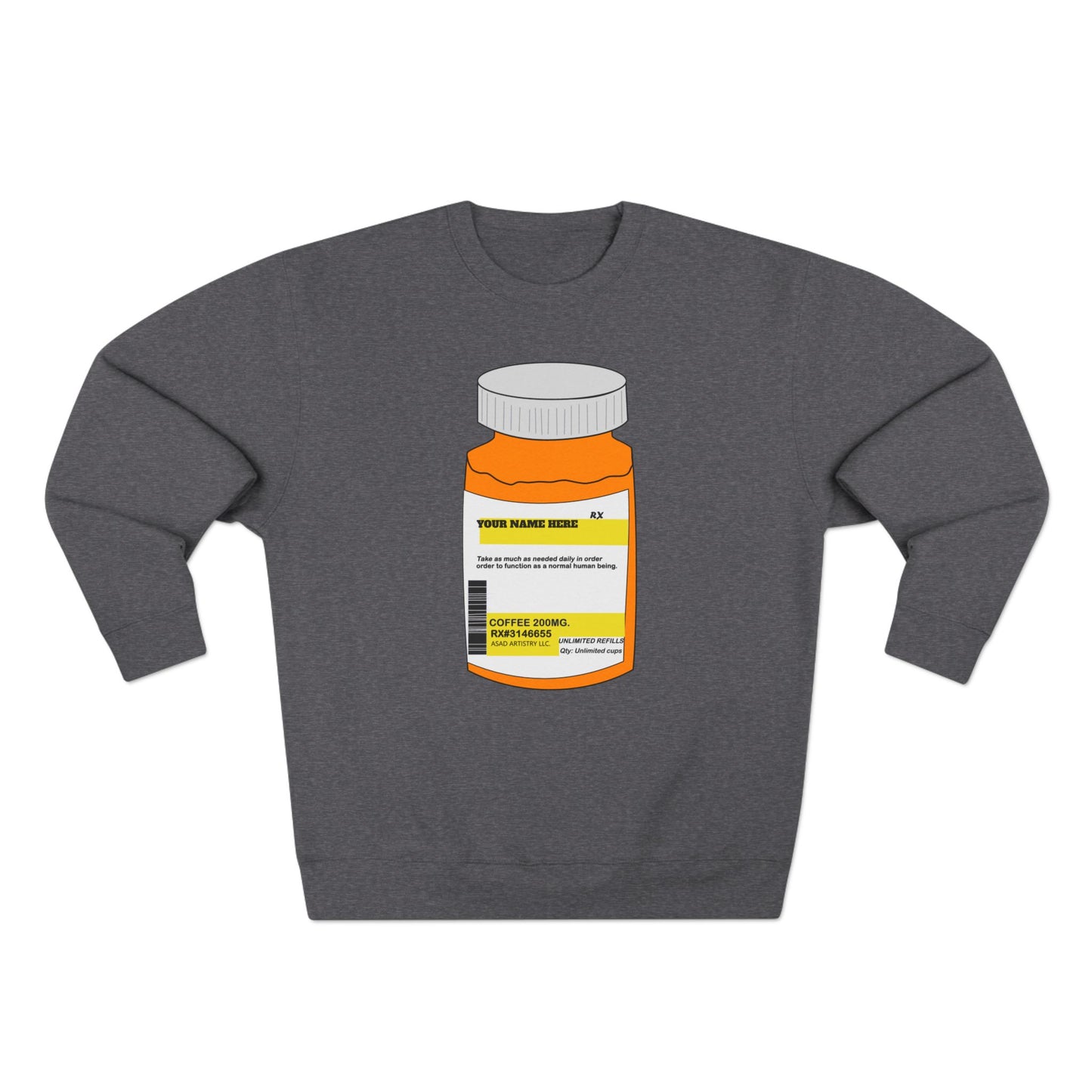 Customizable Prescription Coffee Crewneck Sweatshirt – Personalized Comfort, Bold Style