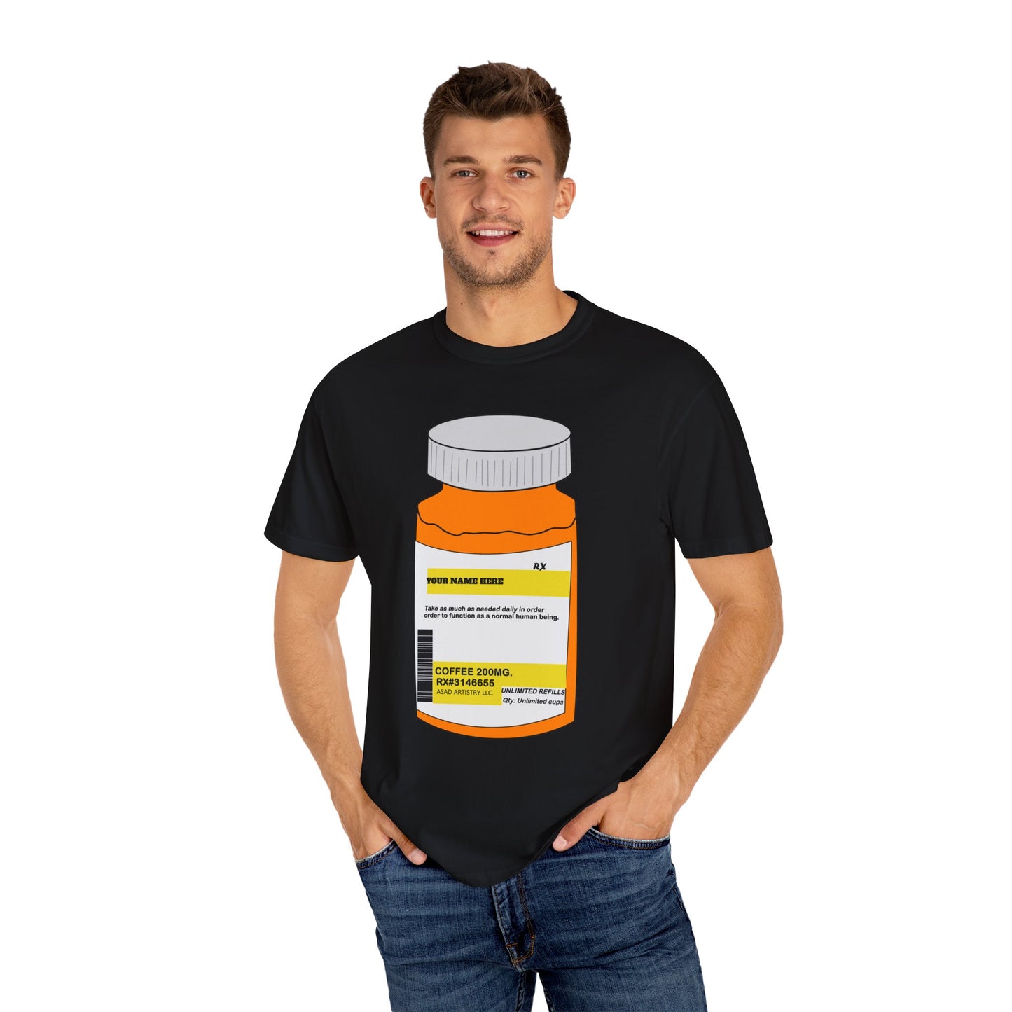 Customizable Prescription Coffee Garment-Dyed T-Shirt – Your Name, Your Statement
