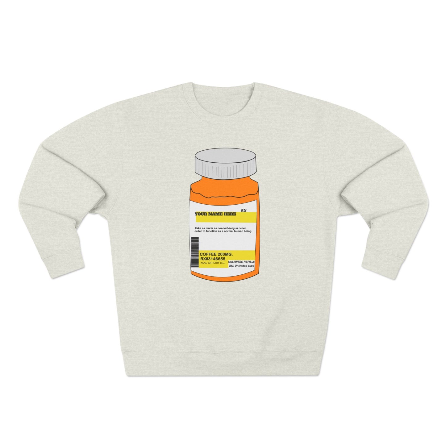 Customizable Prescription Coffee Crewneck Sweatshirt – Personalized Comfort, Bold Style
