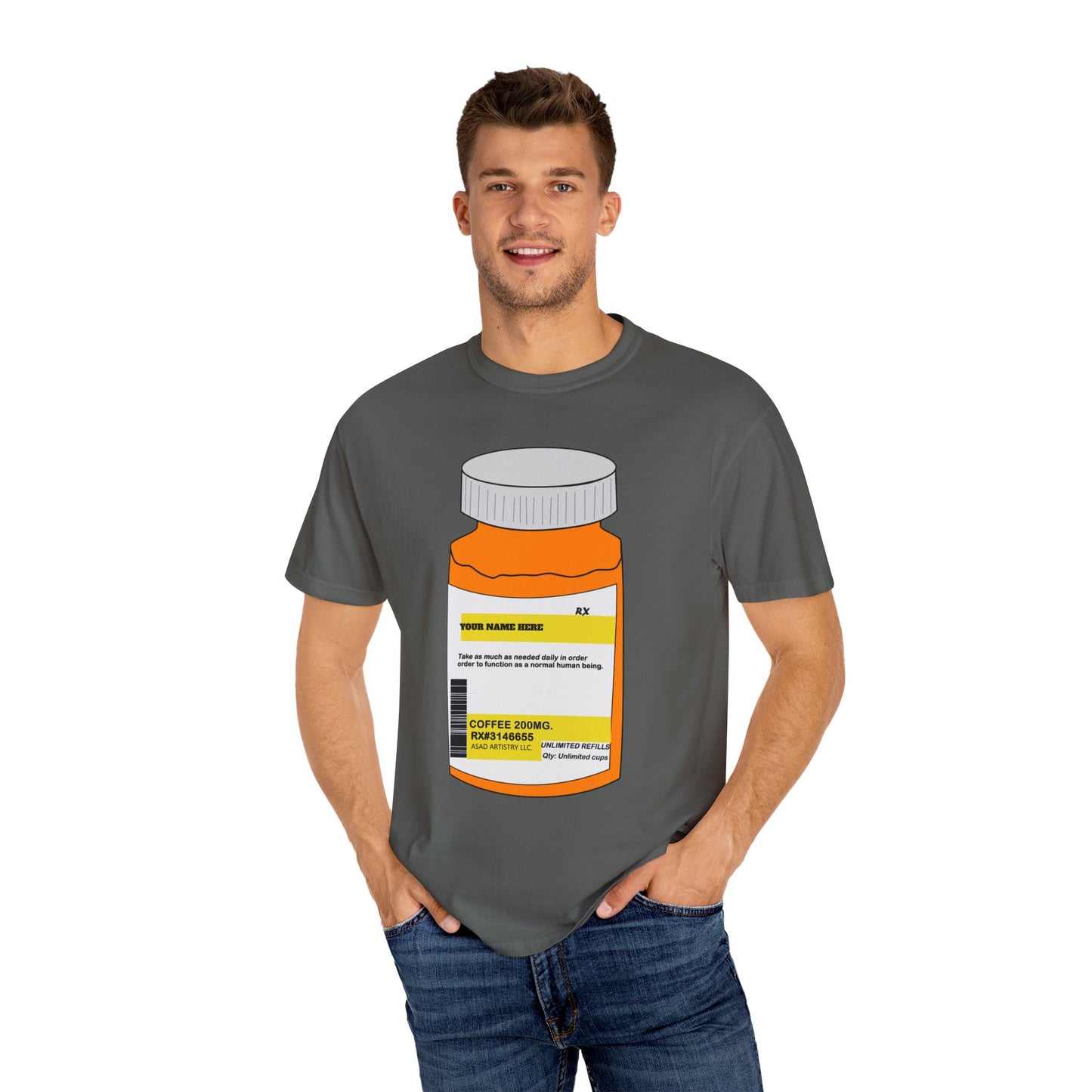 Customizable Prescription Coffee Garment-Dyed T-Shirt – Your Name, Your Statement